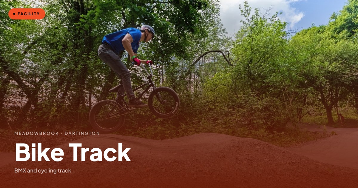 Bike Track | Meadowbrook Dartington